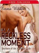 In a Reckless Moment (Brothers of the Absinthe Club, #4)