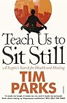 Teach Us to Sit S...