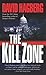 The Kill Zone by David Hagberg