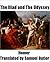 The Iliad & The Odyssey by Homer