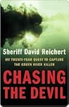 Chasing the Devil by David Reichert