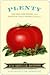 Plenty: Eating Locally on the 100-Mile Diet: A Cookbook