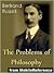 The Problems of Philosophy (Optimized for Kindle)