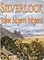 Silverlock by John Myers Myers Silverlock by John Myers Myers