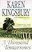 A Thousand Tomorrows by Karen Kingsbury