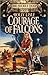 Courage of Falcons (The Secret Texts, #3)