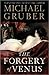 The Forgery of Venus by Michael Gruber