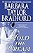 Hold the Dream by Barbara Taylor Bradford
