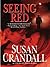 Seeing Red (Warner Forever Book 8)