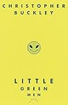 Little Green Men:...