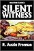 A Silent Witness