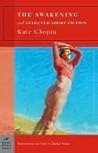The Awakening and Selected Stories by Kate Chopin