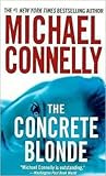 The Concrete Blonde by Michael    Connelly