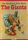 The Woodland Folk Meet the Giants