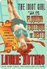 The Idiot Girl an...