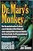 Dr. Mary's Monkey by Edward T. Haslam