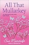 Book cover for All That Mullarkey (Middledip series Book 2)
