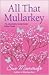All That Mullarkey (Middledip series Book 2)