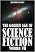 The Golden Age of Science Fiction, Vol. VII