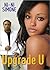 Upgrade U (Ni-Ni Girl Chronicles)