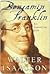 Benjamin Franklin:  An Amer...