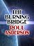 The Burning Bridge