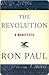 The Revolution by Ron Paul