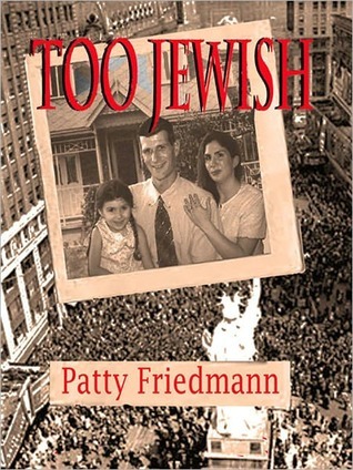 Too Jewish (The Cooper Family Saga #1)