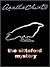 The Sittaford Mystery by Agatha Christie The Sittaford Mystery by Agatha Christie