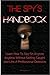 The Spy's Handbook: Learn H...