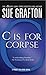 C is for Corpse  (Kinsey Mi...