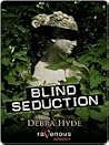 Blind Seduction
