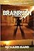 Brainrush (Brainrush, #1)