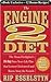 The Engine 2 Diet by Rip Esselstyn