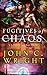 Fugitives of Chaos by John C. Wright