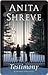 Testimony by Anita Shreve