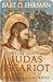 The Lost Gospel of Judas Iscariot by Bart D. Ehrman The Lost Gospel of Judas Iscariot by Bart D. Ehrman