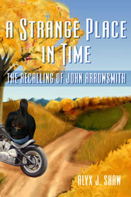 The Recalling of John Arrowsmith (A Strange Place in Time, #1)