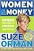 Women & Money by Suze Orman
