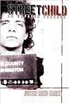 STREET CHILD: A Memoir