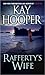 Rafferty's Wife (Hagen #3)