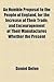 An Humble Proposal to the People of England, for the Increase of their Trade, and Encouragement of Their Manufactures Whether the Present Uncertainty of Affairs Issues in Peace or War