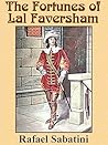 The Fortunes of Lal Faversham