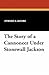 The Story of a Cannoneer Under Stonewall Jackson (American Classics)