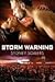 Storm Warning (Shadow Destroyers, #3)