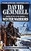 Winter Warriors by David Gemmell