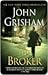The Broker by John Grisham The Broker by John Grisham