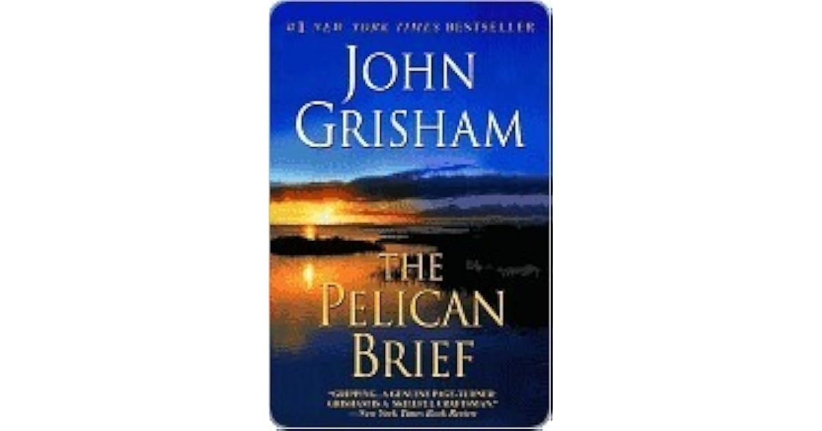 The Pelican Brief by John Grisham