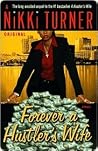 Forever a Hustler...