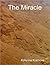 The Miracle